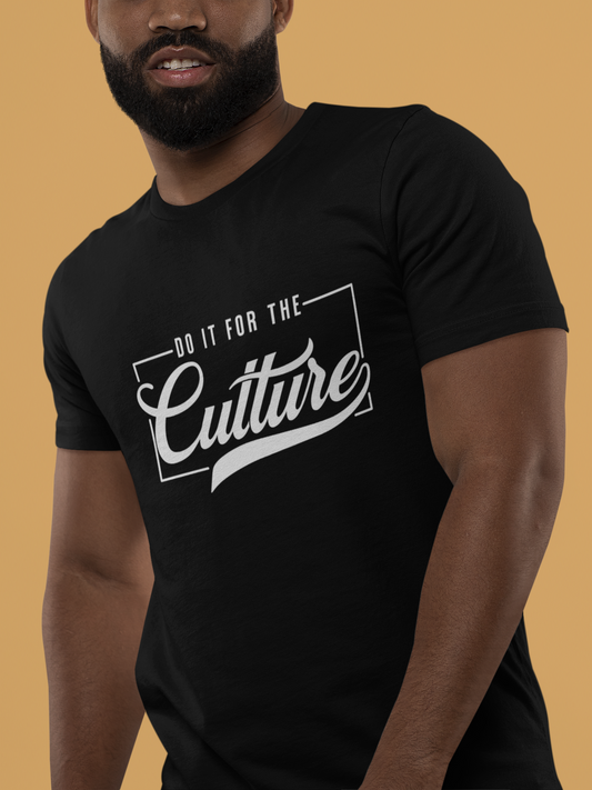 Short Sleeve TShirt, Do it for the Culture!